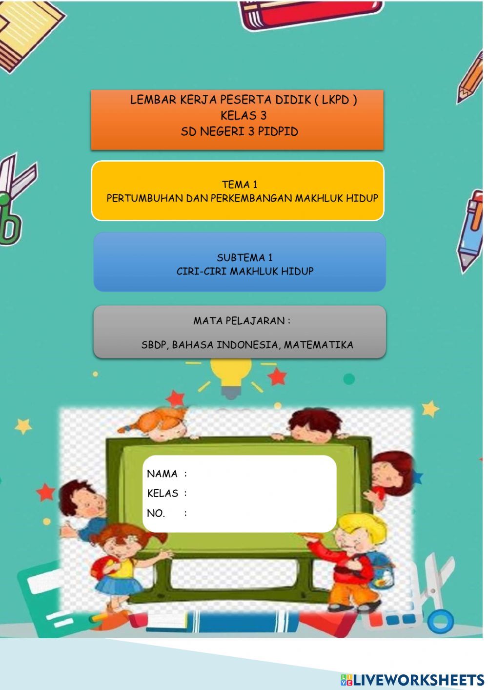 Ternyata Ini 5 Rahasia Belajar Contoh Soal Kelas 3 SD Tema 1 Subtema 4 Agar Cepat Paham