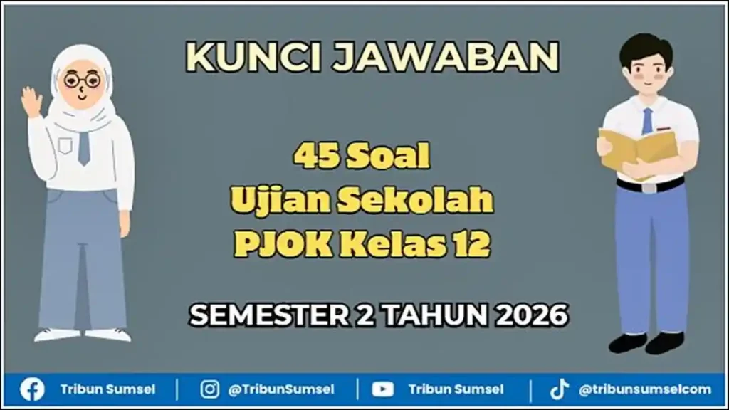 5 Soal PJOK Kelas 12 Semester 2 yang Wajib Dikuasai Sebelum STS 2026