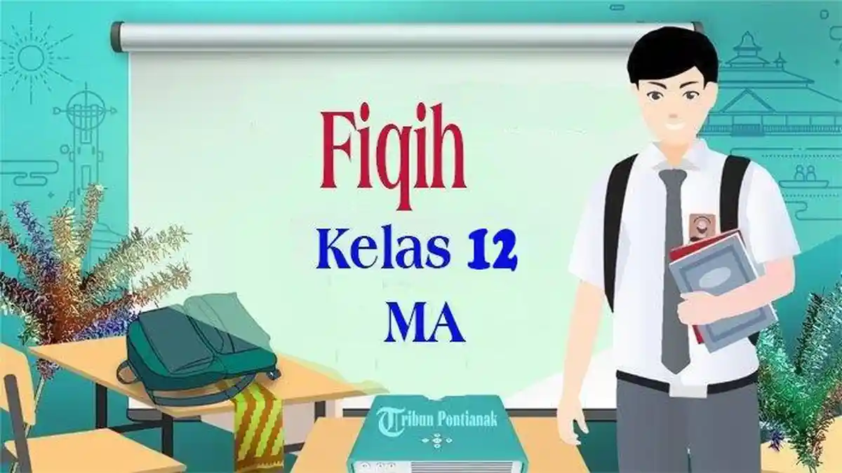 50 Soal Ujian Madrasah UM Fiqih Kelas 12 MA SMA Terbaru Lengkap Jawaban 50 Soal Ujian Madrasah UM Fiqih Kelas 12 MA SMA Terbaru Lengkap Jawaban