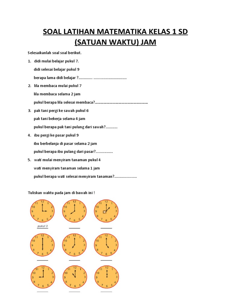 Contoh Soal Ujian Matematika Jam Kelas 1 Semester 2 yang Wajib Dikuasai Sebelum Terlambat