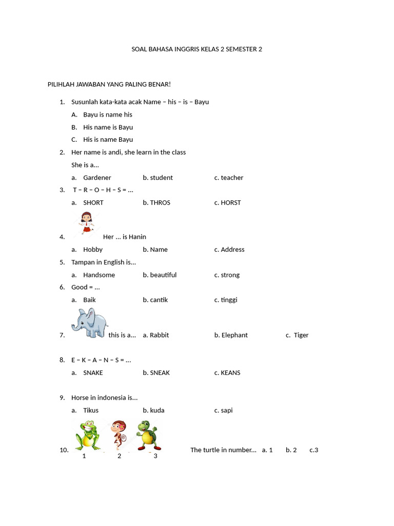 Rahasia Nilai Sempurna dengan Soal Akhir Semester 2 Kelas 2 Pelajaran Bahasa Inggris Bergambar Rahasia Nilai Sempurna dengan Soal Akhir Semester 2 Kelas 2 Pelajaran Bahasa Inggris Bergambar